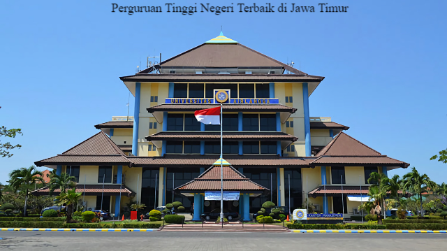 45 Daftar Perguruan Tinggi Negeri Terbaik di Jawa Timur